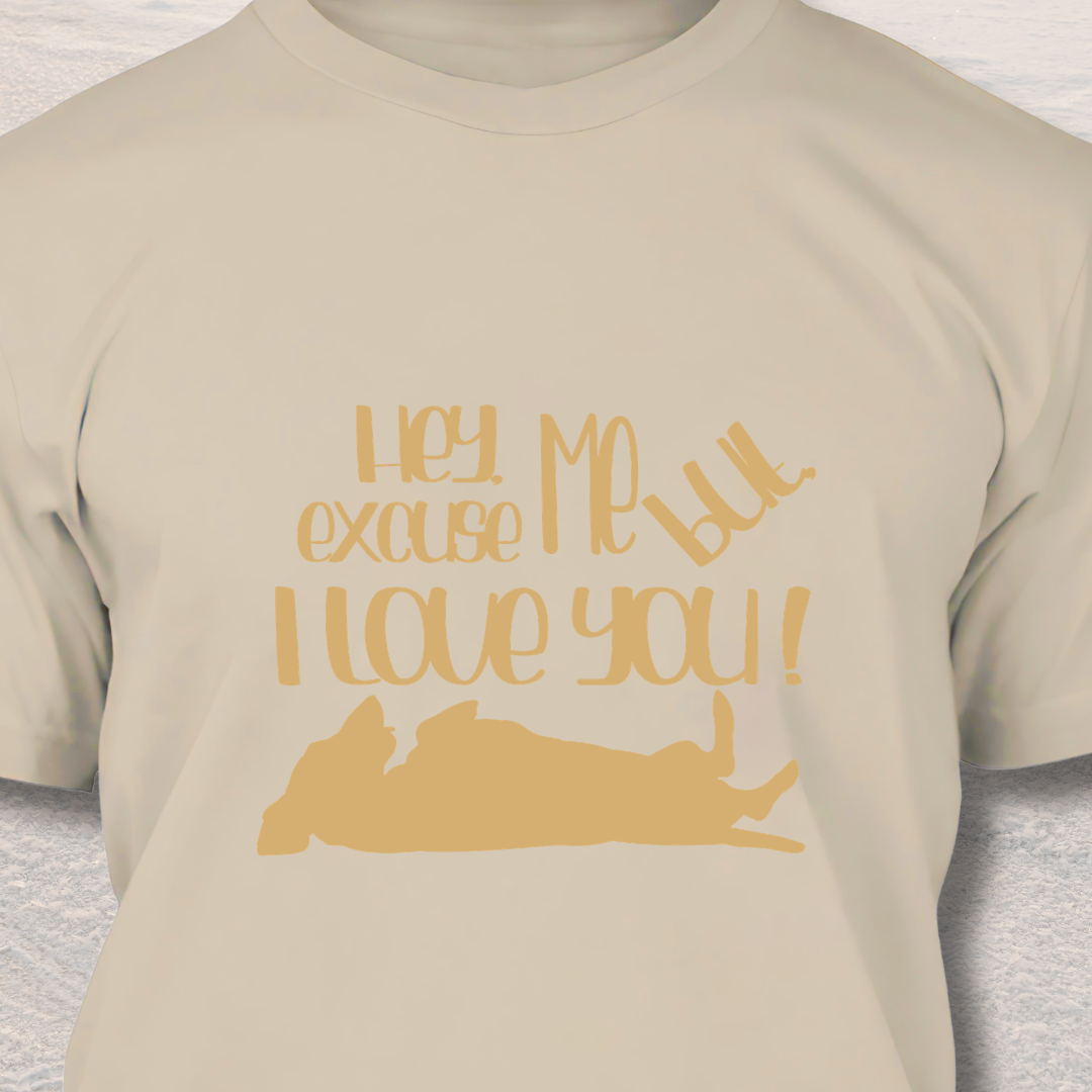 I Love You - Funny Dog Lover T-Shirt