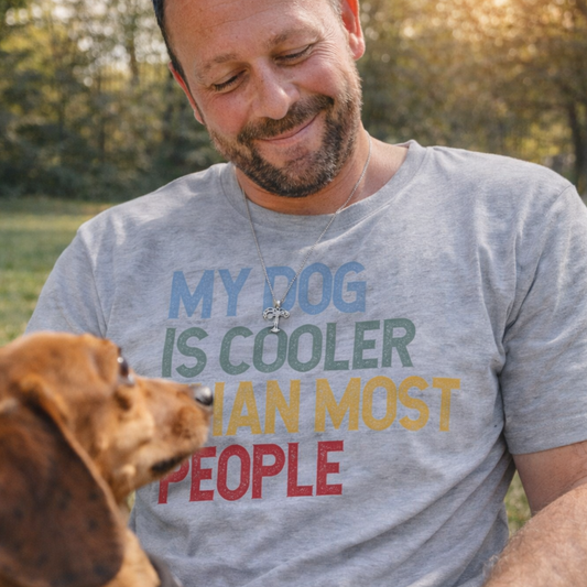 My Dog Is Cooler Than Most People - Funny Dog Lover T-Shirt