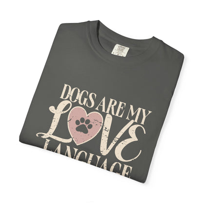Dogs Are My Love Language