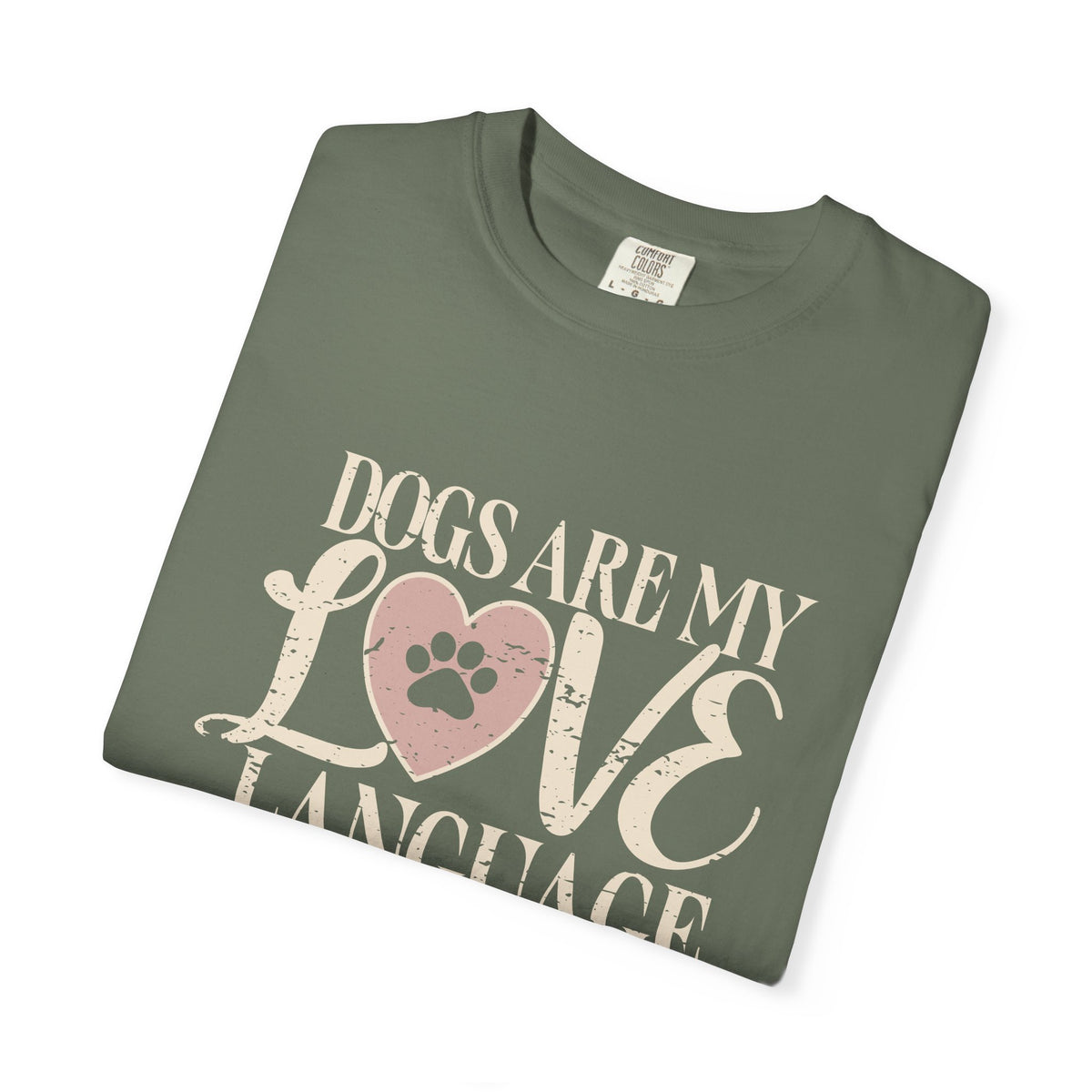 Dogs Are My Love Language