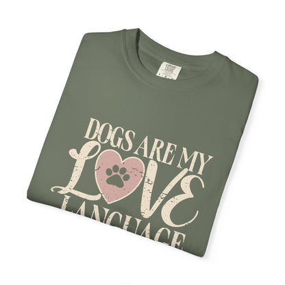 Dogs Are My Love Language