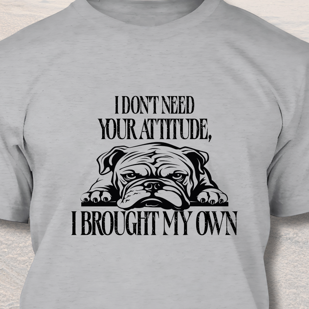 Attitude - Funny Dog Lover T-Shirt
