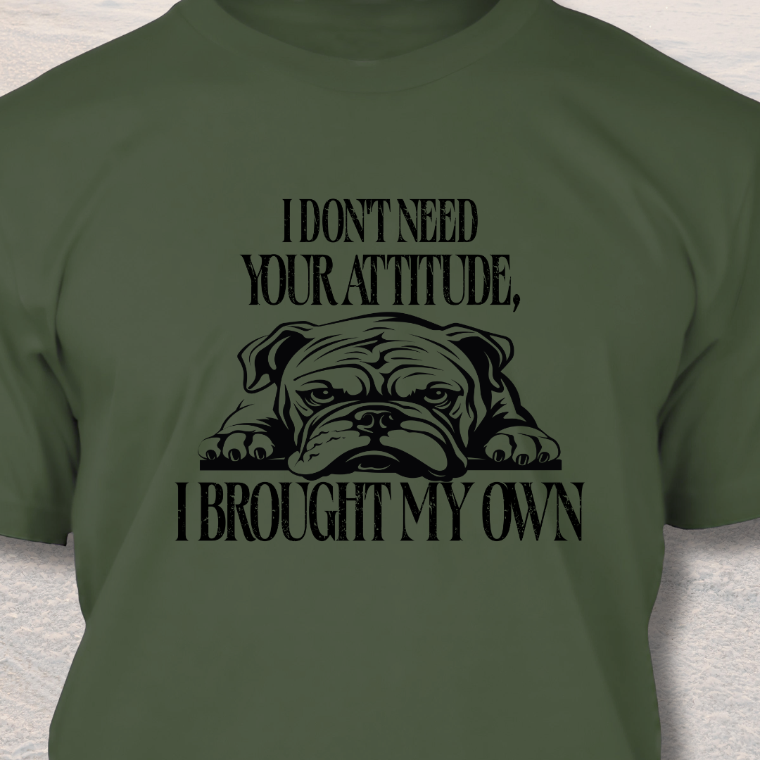 Attitude - Funny Dog Lover T-Shirt
