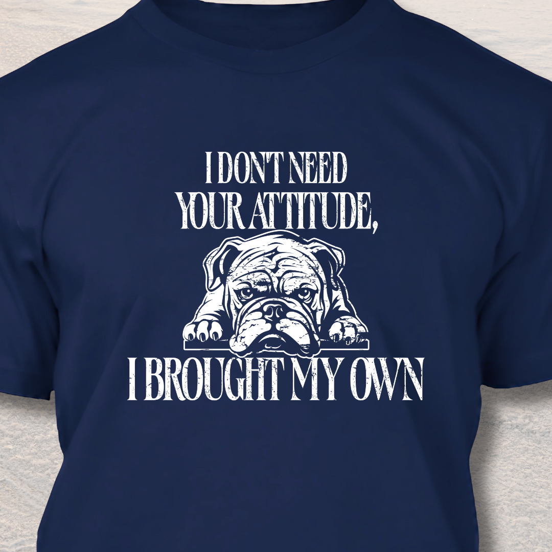Attitude - Funny Dog Lover T-Shirt