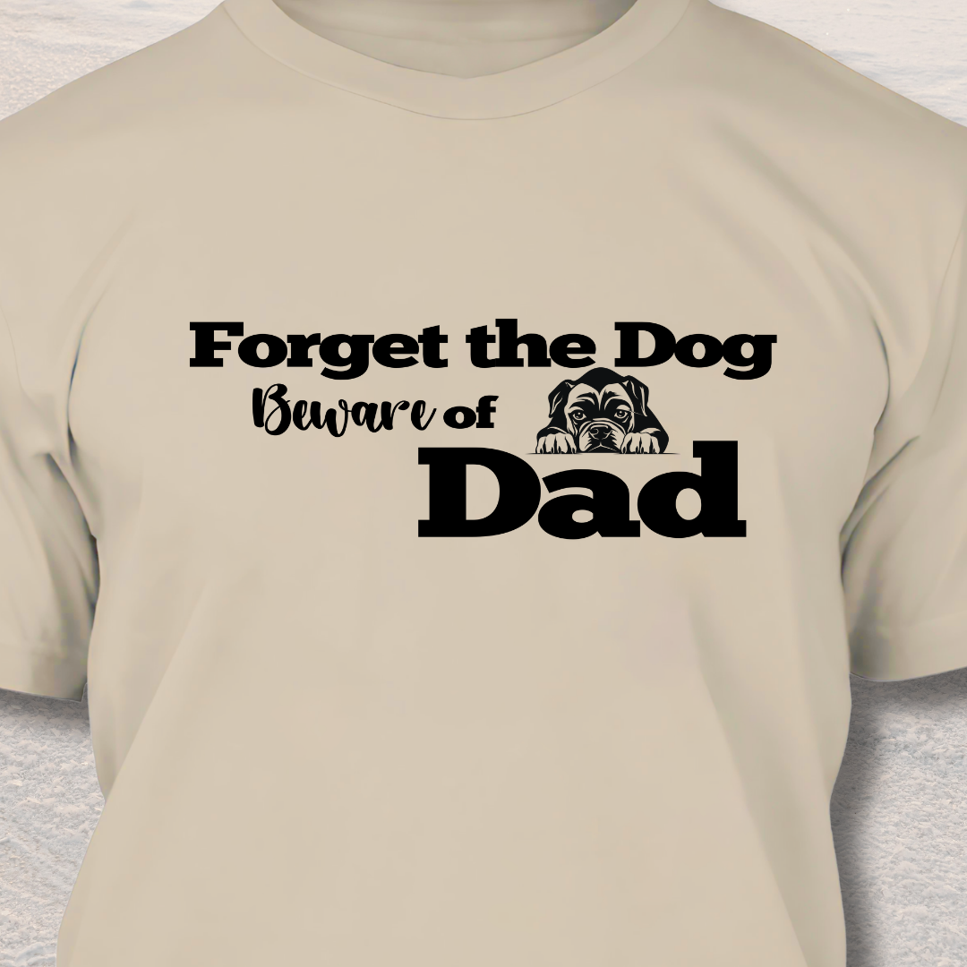 Beware of DAD T-Shirt