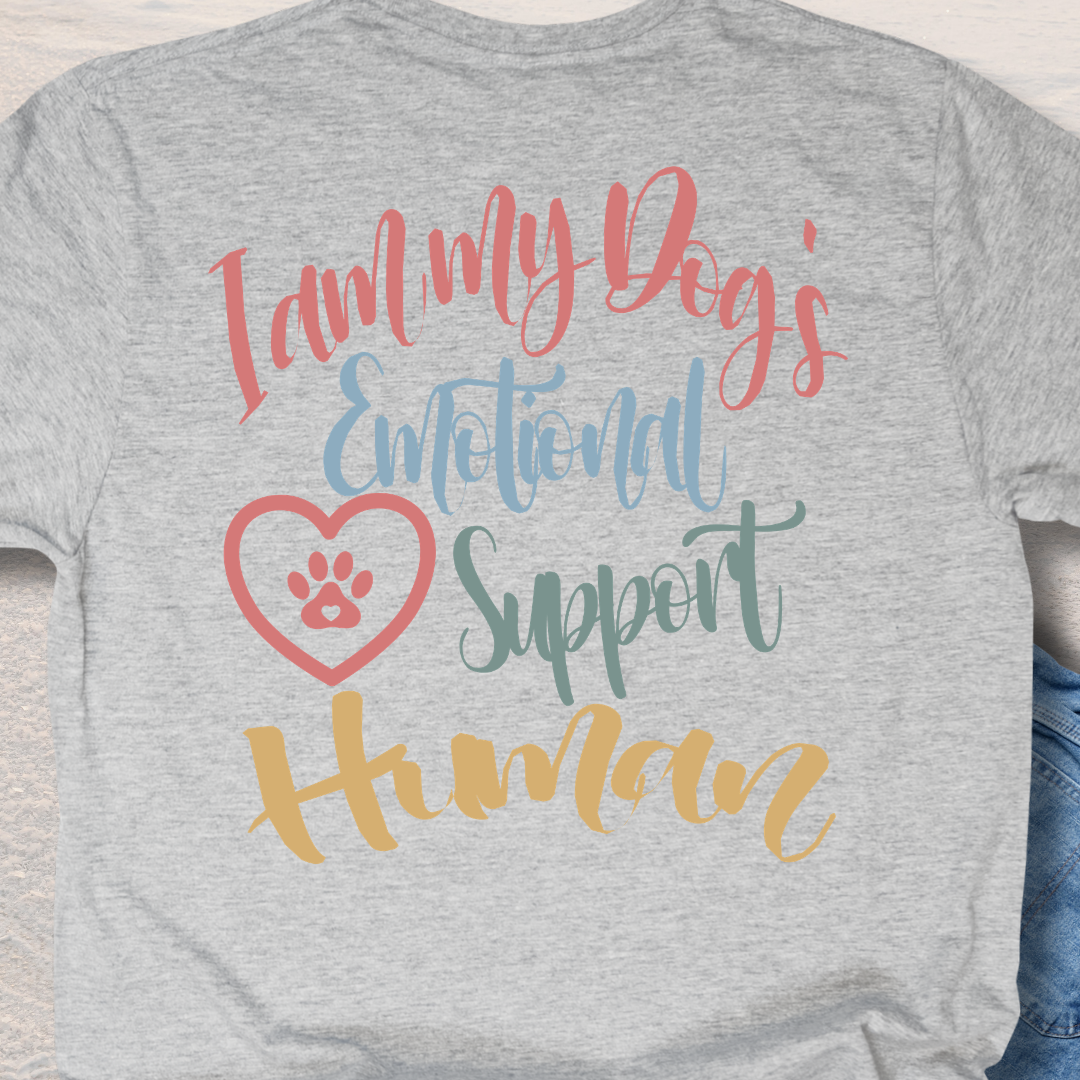 Emotional Support Human - Funny Dog Lover T-Shirt
