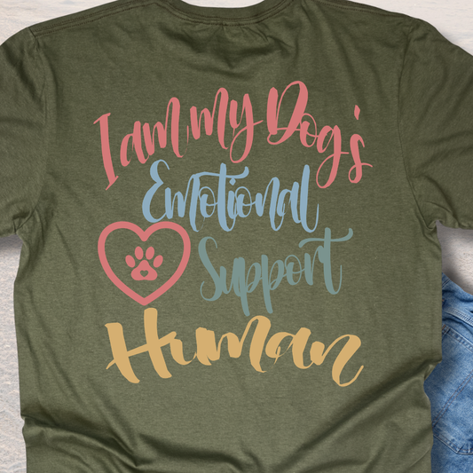 Emotional Support Human - Funny Dog Lover T-Shirt