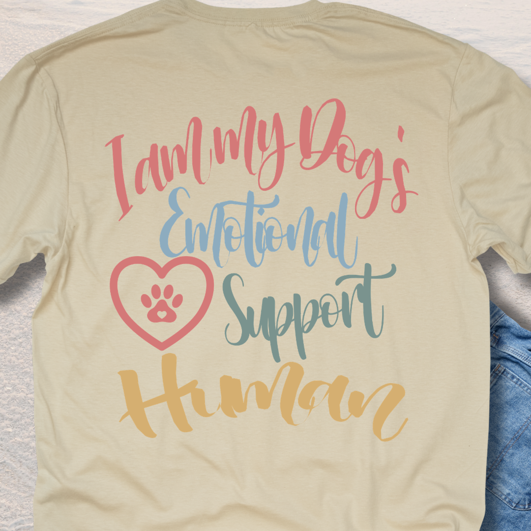 Emotional Support Human - Funny Dog Lover T-Shirt