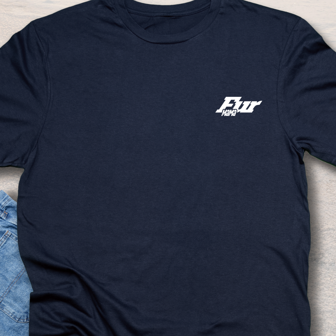 Fur Mama - Dog Lover T-Shirt