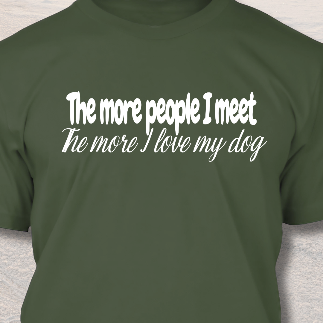 I Love my Dog - Dog Lover T-Shirt