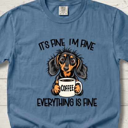 It's Fine I'm Fine T-Shirt