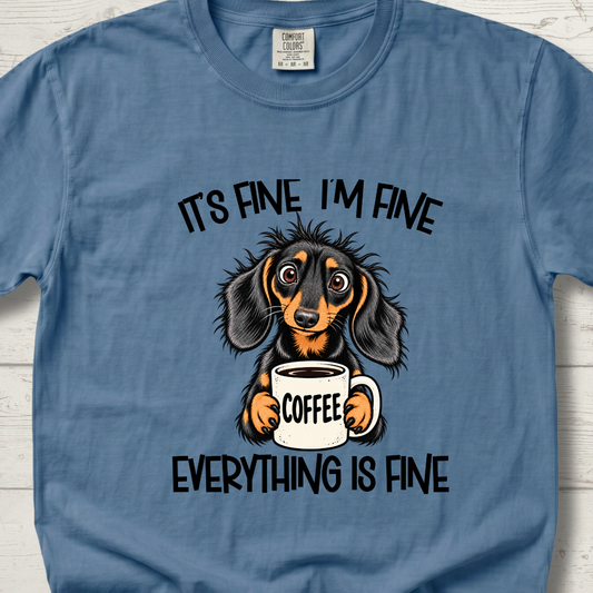 It's Fine I'm Fine T-Shirt