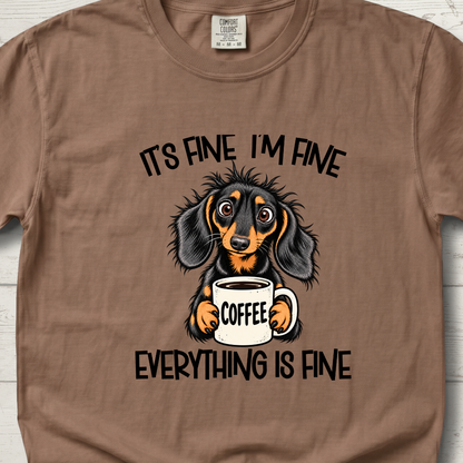 It's Fine I'm Fine T-Shirt