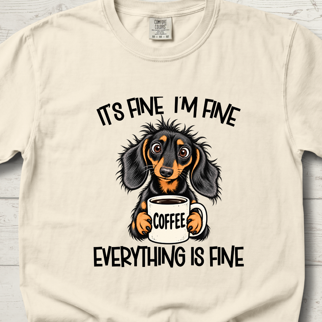 It's Fine I'm Fine T-Shirt