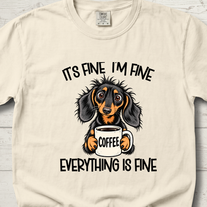 It's Fine I'm Fine T-Shirt