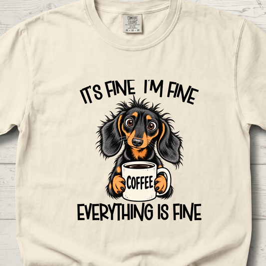 It's Fine I'm Fine T-Shirt