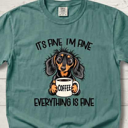 It's Fine I'm Fine T-Shirt