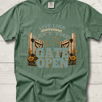 Live Like Someone Left The Gate Open