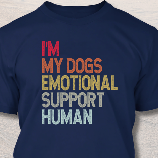 Support Human - Funny Dog Lover T-Shirt