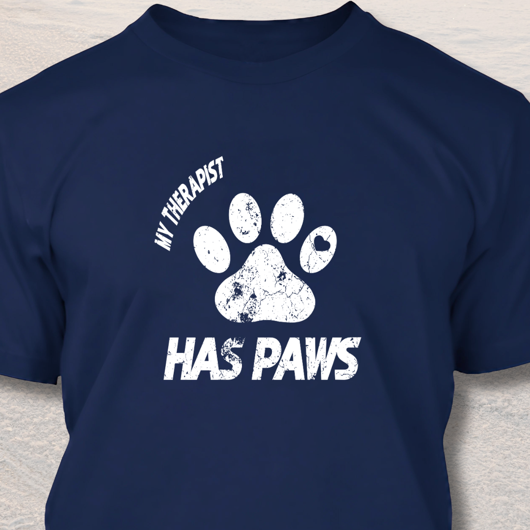 My Therapist Has Paws - Funny Dog Lover T-Shirt