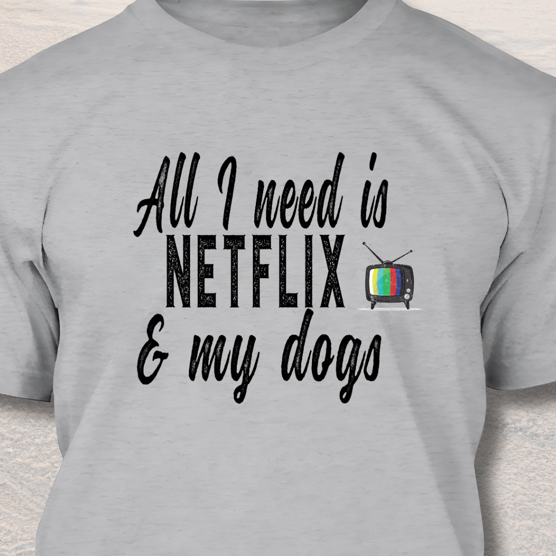 Netflix & Dogs - Funny Dog Lover T-Shirt