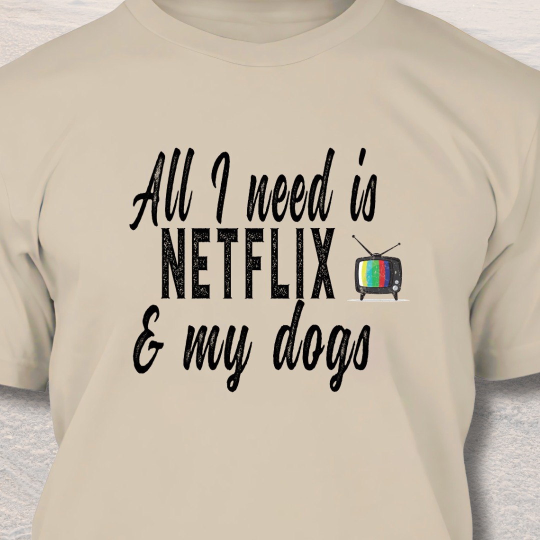 Netflix & Dogs - Funny Dog Lover T-Shirt