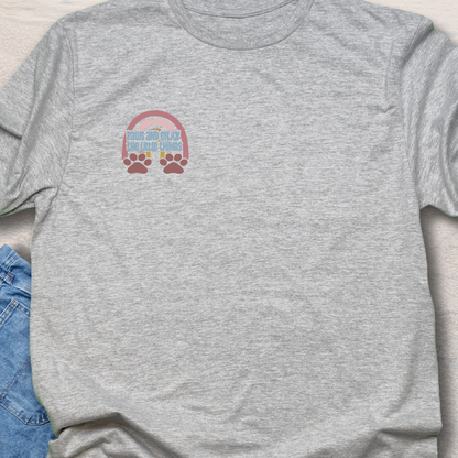 Paws & Enjoy The Little Things - Dog Lover T-Shirt