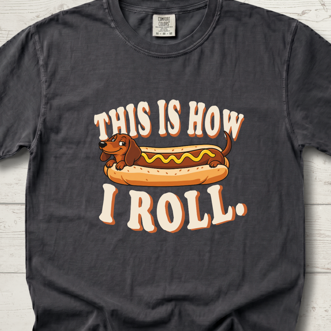 This is How I Roll T-Shirt
