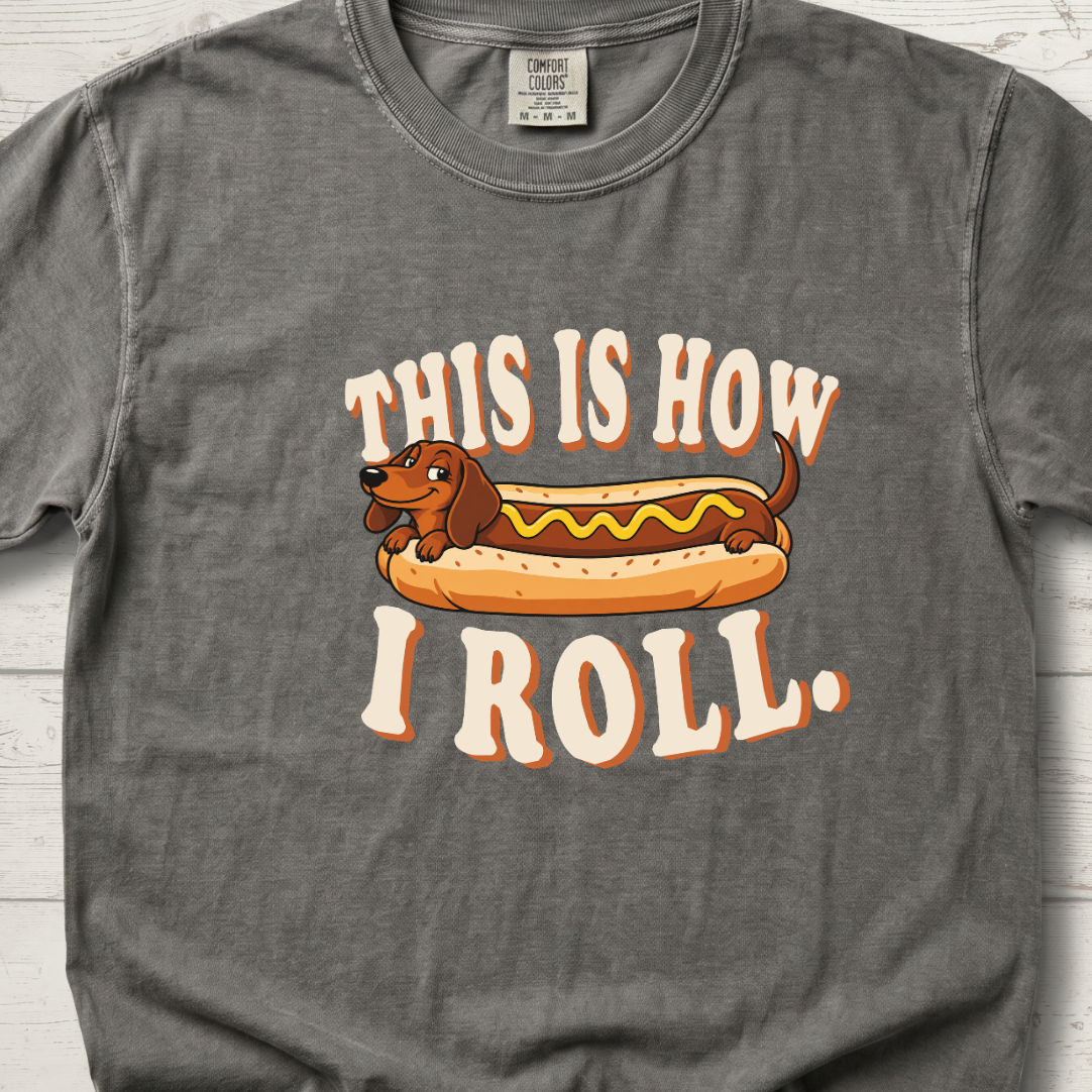 This is How I Roll T-Shirt