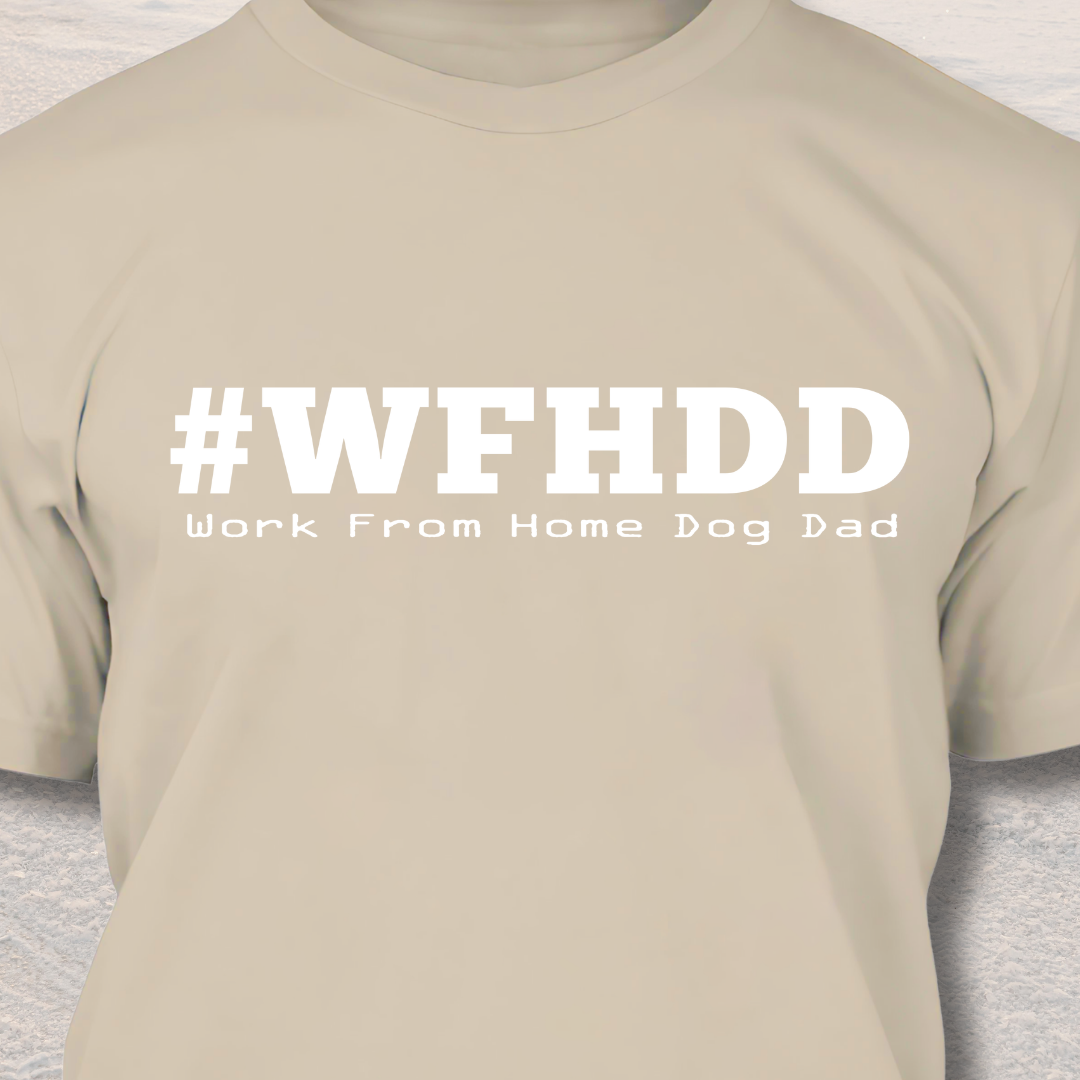 Work from Home Dog Dad T Shirt