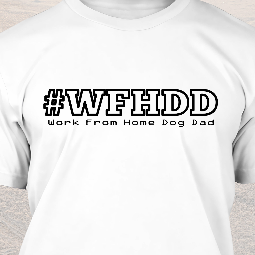 Work from Home Dog Dad T Shirt